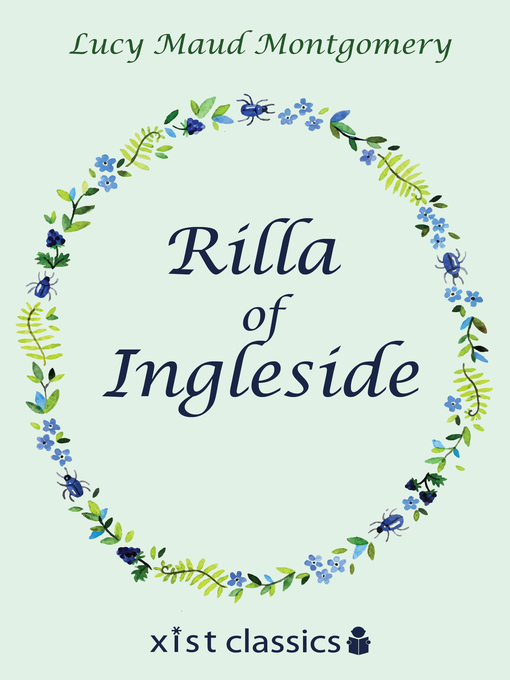 Title details for Rilla of Ingleside by Lucy Maud Montgomery - Available